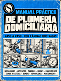 Manual Práctico de Plomería Domiciliaria + Cuaderno de Actividades