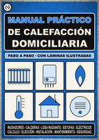 Manual Práctico de Calefacción Domiciliaria + Cuaderno de Actividades