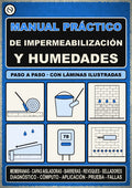 Manual Práctico de Impermeabilización y Humedades + Cuaderno de Actividades