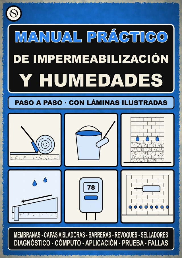 Manual Práctico de Impermeabilización y Humedades