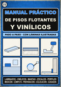 Manual Práctico de Pisos Flotantes y Vinílicos + Cuaderno de Actividades