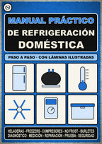 Manual Práctico de Refrigeración Doméstica + Cuaderno de Actividades