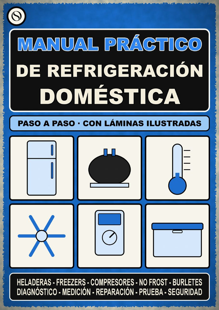 Manual Práctico de Refrigeración Doméstica + Cuaderno de Actividades